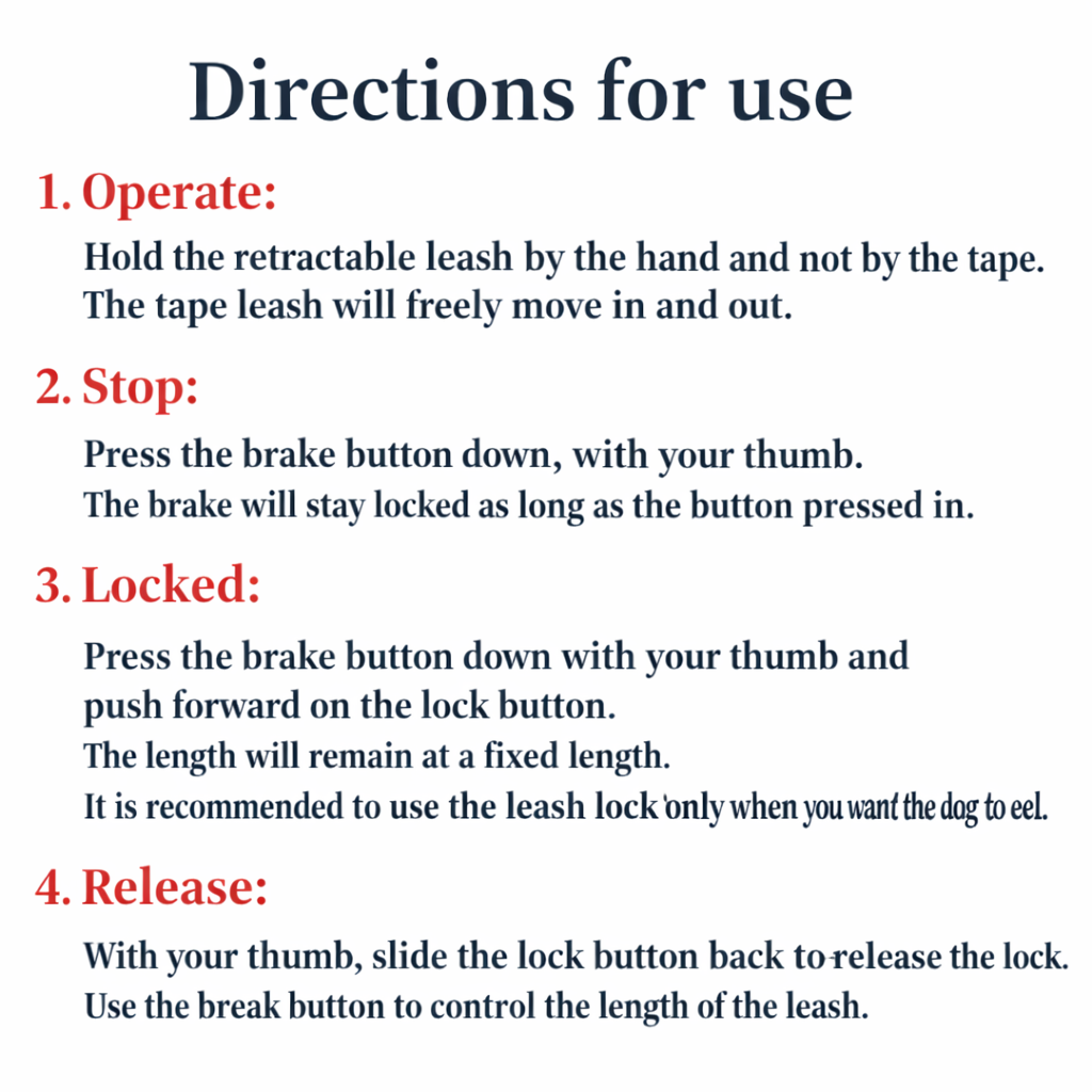 A digital graphic titled 'Directions for use' with four numbered steps in black text, highlighted with red headings, explaining how to operate, stop, lock, and release a retractable leash lock.